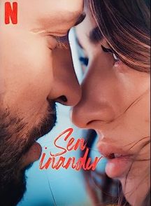 فیلم Sen Inandir 2023 | مرا باور کن