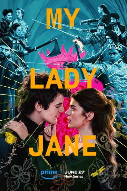 سریال My Lady Jane | بانوی من جین