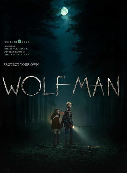 فیلم Wolf Man 2025 | مرد گرگ نما