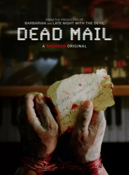 فیلم Dead Mail 2024 | نامه مرده