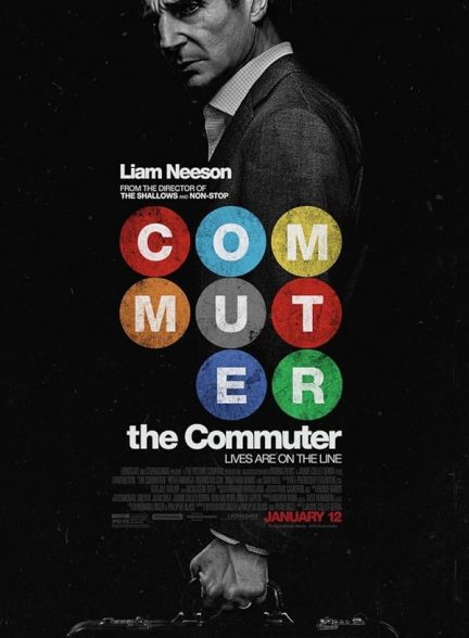 فیلم The Commuter 2018 | مسافر همیشگی