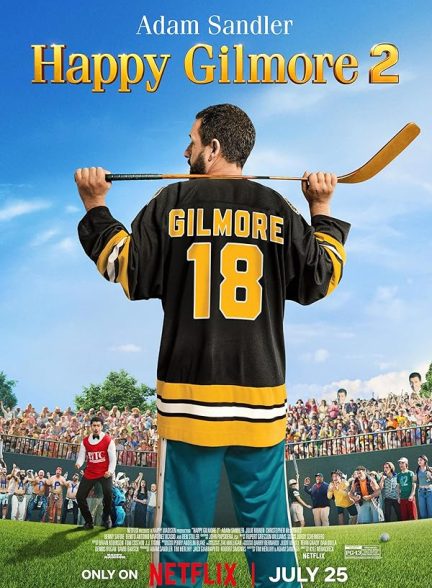 فیلم Happy Gilmore 2 2025 | هپی گیلمور 2